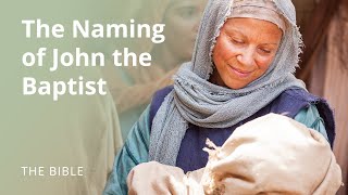 Luke 1  The Naming of John the Baptist  The Bible [upl. by Niai]