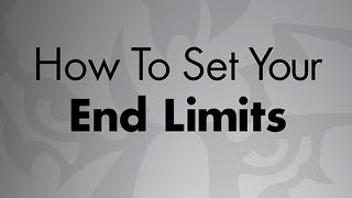 How To Set End Limits [upl. by Nunes]