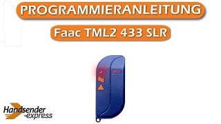 Wie programmiert man eine Fernbedienung Faac TML2 433 SLR [upl. by Goldner]