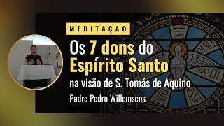 Os Sete Dons do Espírito Santo [upl. by Adym]