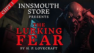 HP Lovecraft  THE LURKING FEAR  Chapter 14 Audiobook [upl. by Pokorny]