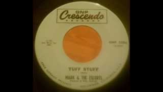 Mark amp The Escorts  Tuff Stuff on GNP Cresendo Records [upl. by Bergerac]