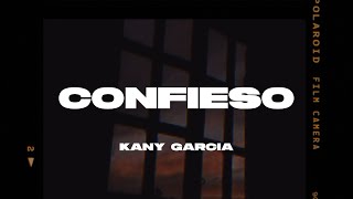 Kany García  Confieso LetraLyrics [upl. by Ysdnil742]