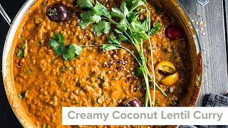 Creamy Coconut Lentil Curry [upl. by Tyre]