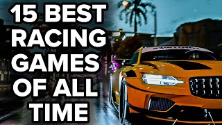 15 Best Racing Games of All Time 2023 Edition [upl. by Nilhsa]