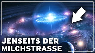 Jenseits der Milchstraße Die Reise zum geheimnisvollen Rand unserer Galaxie WeltraumDokumentation [upl. by Anon218]