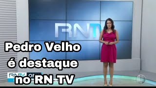 Pedro Velho RN RN TV eleições suplementares 2024 [upl. by Oirramaj]