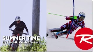 ROSSIGNOL BIKES  Summertime with Henrik Kristoffersen  E01 [upl. by Yecrad215]