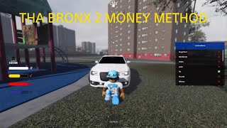 THA BRONX 2 MONEY METHOD FOR BEGINNERS [upl. by Christos]