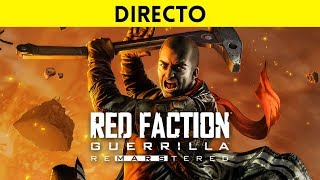 Jugamos en DIRECTO Red Faction Guerrilla ReMarstered en PS4 PRO [upl. by Durnan994]