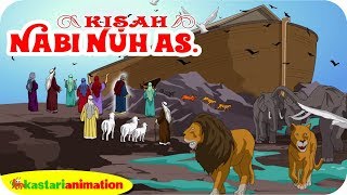 KISAH NABI NUH AS  Kisah NabiNabi dalam Al Quran  Kastari Animation Official [upl. by Kristine]