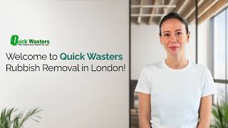 Same Day Rubbish Removal In London By Quick Wasters [upl. by Skipton]