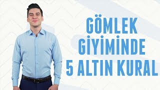 Gömlek Giyiminde 5 Altın Kural  Erkek Kafası [upl. by Santos]