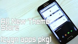 New Cyanogenmod Theme Manager and Store [upl. by Elatia]