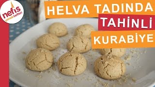 Helva Tadında Tahinli Kurabiye  Kurabiye Tarifi  Nefis Yemek Tarifleri [upl. by Primo421]