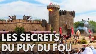 LES SECRETS DU PUY DU FOU [upl. by Devlen]