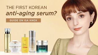 The Iconic Korean Anti Aging Skincare Brand You Should Know About Meet Isa Knox [upl. by Andeee]