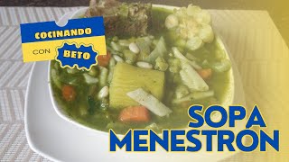 Cómo preparar sopa Menestrón  Comida Peruana  Cocinando con Beto [upl. by Notelrahc635]