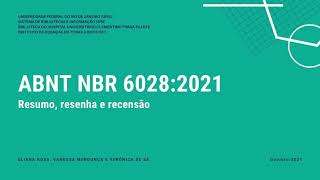 ABNT NBR 6028  Resumo resenha e recensão [upl. by Llerad]