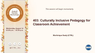 403 Culturally Inclusive Pedagogy for Classroom Achievement [upl. by Arrad333]