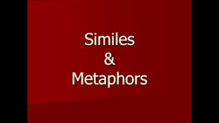 Similes amp Metaphors [upl. by Alesandrini308]