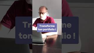 Transforme ton Portfolio [upl. by Jabez]