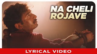 Na Cheli Rojave Lyrical Video Song  Telugu Roja Film  Aravind swamy Madhubala  AR Rahman [upl. by Nike592]