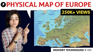 Physical Map of EUROPE  Physical Divisions  Peninsulas Mountains Land Forms  with Memory Tricks [upl. by Ehsiom]