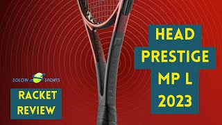 Head Prestige MP L 2023 Tennis Racket Review [upl. by Mckinney]