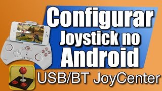 Configurar Controle  Joystick no Android com o USB BT JoyCenter e Joy2Touch [upl. by Ibrahim180]