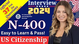 N400 Part 9 Questions and Vocabulary Definitions  US Citizenship Interview Preparation [upl. by Dhiman]