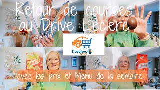 Retour de courses au drive Leclerc  Avec les prix et Menu de la semaine [upl. by Einna]