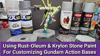 Use RustOleum amp Krylon Stone Paint To Customize Gundam Action Bases [upl. by Rimma]