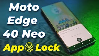 How to Set Fingerprint App Lock in Moto Edge 40 Neo  Motorola Edge 40 Neo App Lock  Moto Edge 40 [upl. by Gretel]