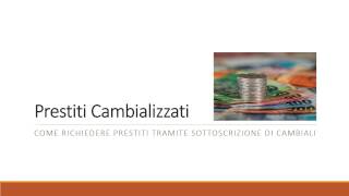 Prestiti Cambializzati  Cosa sono e come chiederli [upl. by Deron]