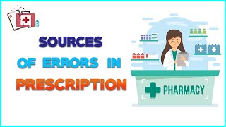 Sources of errors in Prescription [upl. by Aitas]