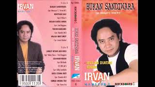 BUKAN SANDIWARA by Irvan Mansyur S Full Album Dangdut Original [upl. by Dazraf]