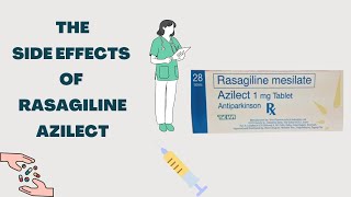 What are the side effects of Rasagiline Azilect [upl. by Alvord]