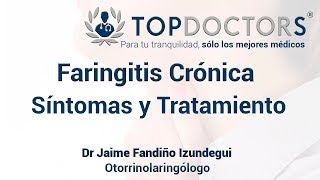 Faringitis Crónica Síntomas Tratamiento [upl. by Erie973]