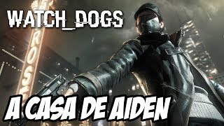 Watch Dogs 2  A Casa de Aiden e fuga da polícia [upl. by Hoffer]