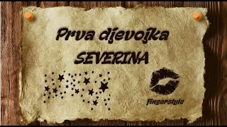 Prva djevojka  SEVERINA coverfingerstyleinstrumentaltekst [upl. by Salokin]