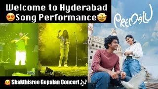 😍 Welcome To Hyderabad Song  Shakthisree Gopalan Concert 🎶  Premalu Movie 🥰 [upl. by Gilbertson]