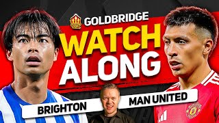 BRIGHTON vs MANCHESTER UNITED Live With MARK GOLDBRIDGE [upl. by Lenni932]