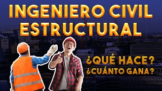 ¿Qué es lo que hace un ingeniero civil estructural  ¿Qué hace  ¿Cuánto gana [upl. by Wyly]