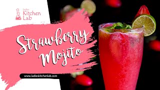 Strawberry Mojito  NonAlcoholic Mojito Recipe  Ladies Kitchen Lab [upl. by Veedis870]