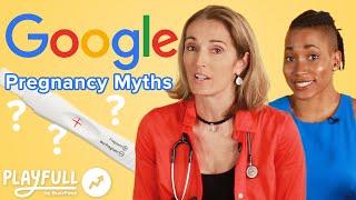 Doctors Answer Commonly Googled Pregnancy Myths [upl. by Pontus]