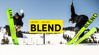 LINE 20212022 Blend Skis – Butter Send and Bend Your Blends [upl. by Htiel]