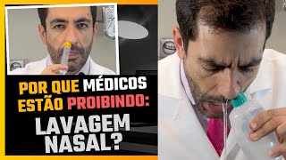 POR QUE A LAVAGEM NASAL ESTA SENDO PROIBIDA E COMO FAZER DA FORMA CORRETA [upl. by Yrellam]