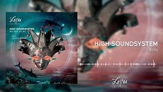 High Soundsystem  Itchy [upl. by Giffy424]