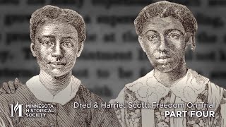 Dred amp Harriet Scott Freedom On Trial Part 4 [upl. by Lebisor]